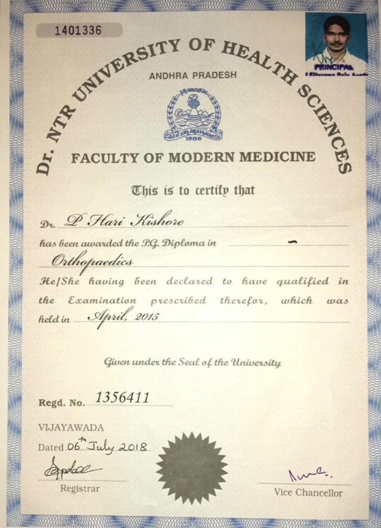 Postgraduate Diploma in Orthopaedics Gold Medalist degree from NTR University of Health Sciences